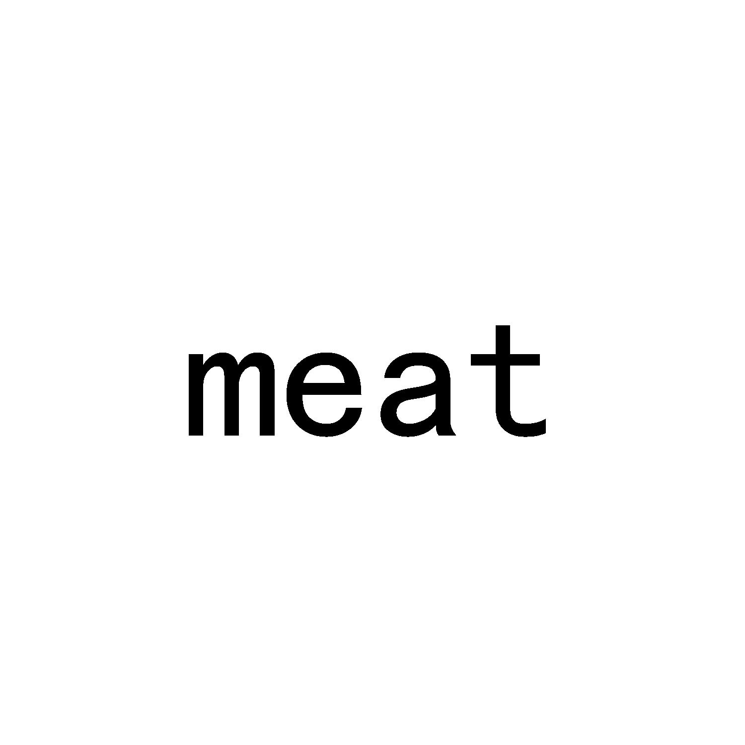 MEAT