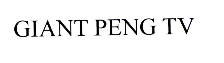 GIANT PENG TV