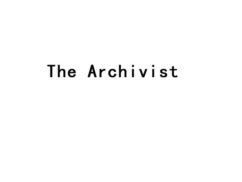 THE ARCHIVIST