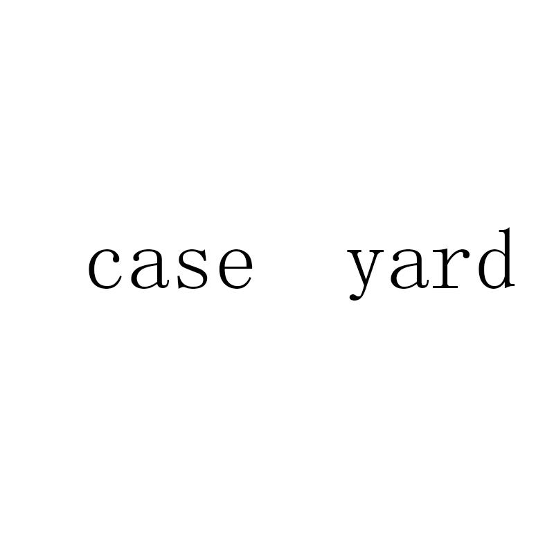 CASE YARD