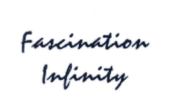 FASCINATION INFINITY