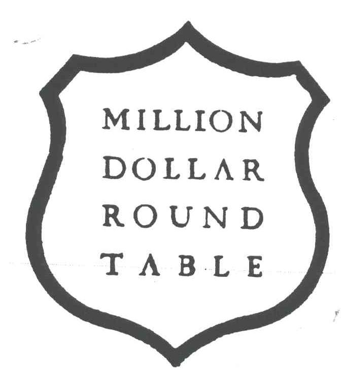 MILLION DOLLAR ROUND TABLE