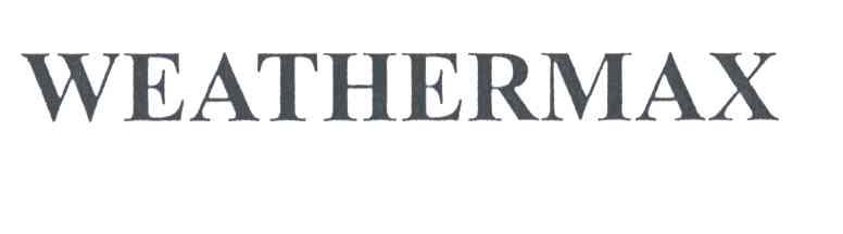 WEATHERMAX