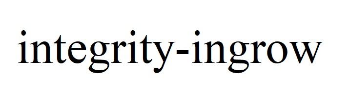 INTEGRITY-INGROW