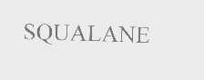 SQUALANE