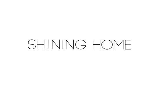 SHINING HOME