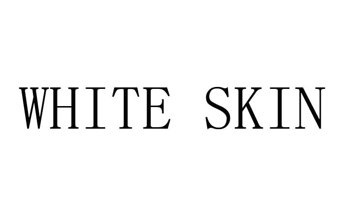 WHITE SKIN