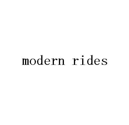MODERN RIDES