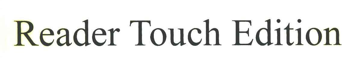 READER TOUCH EDITION