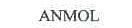 ANMOL