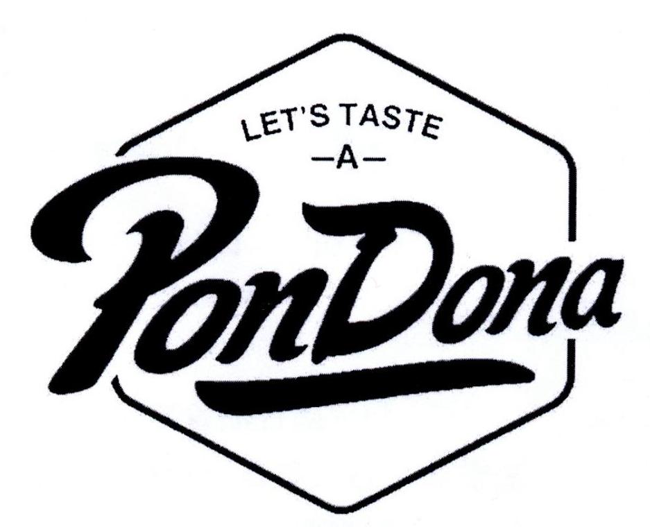 LETS TASTE -A- PONDONA