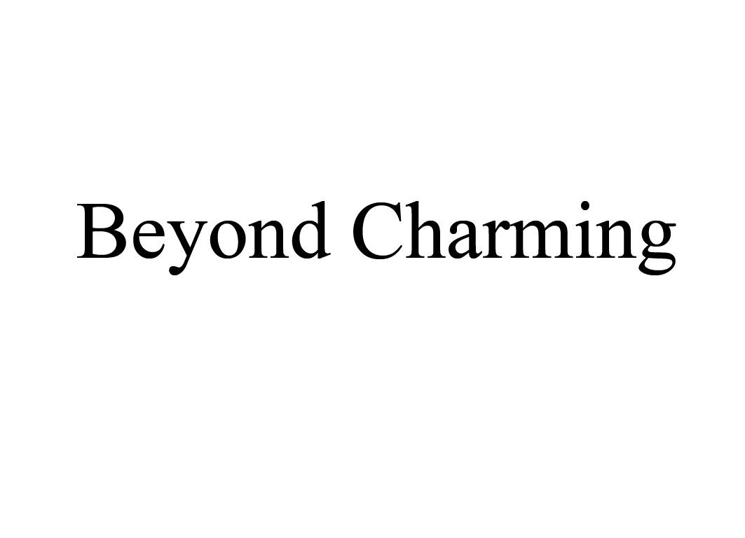 BEYOND CHARMING
