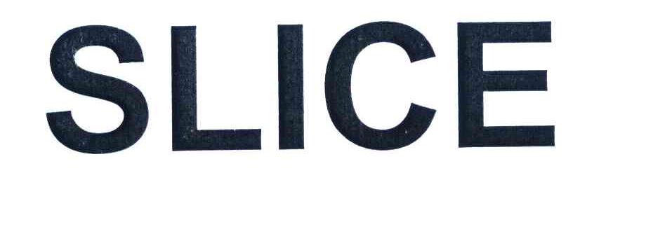 SLICE
