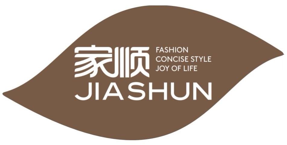 家顺  FASHION CONCISE STYLE JOY OF LIFE
