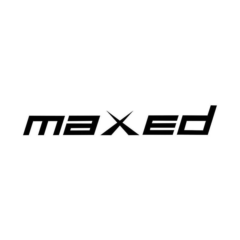 MAXED