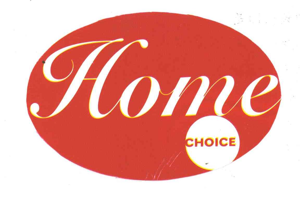 HOME CHOICE