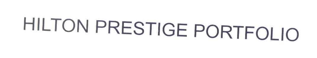 HILTON PRESTIGE PORTFOLIO