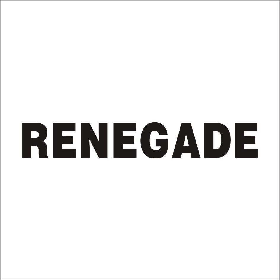 RENEGADE
