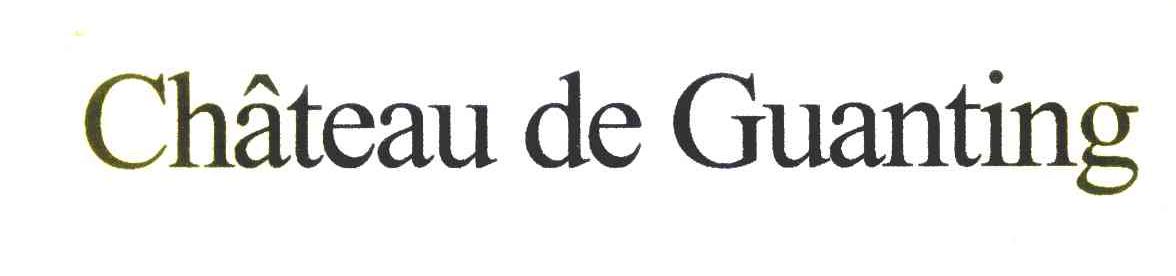 CHATEAU DE GUANTING