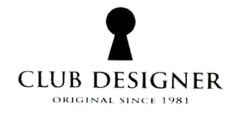CLUB DESIGNER ORIGINAL SINCE 1981
