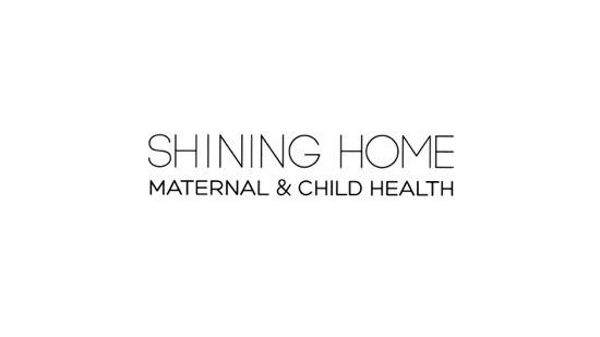 SHINING HOME MATERNAL & CHILD HEALTH