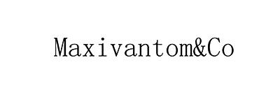 MAXIVANTOM&CO