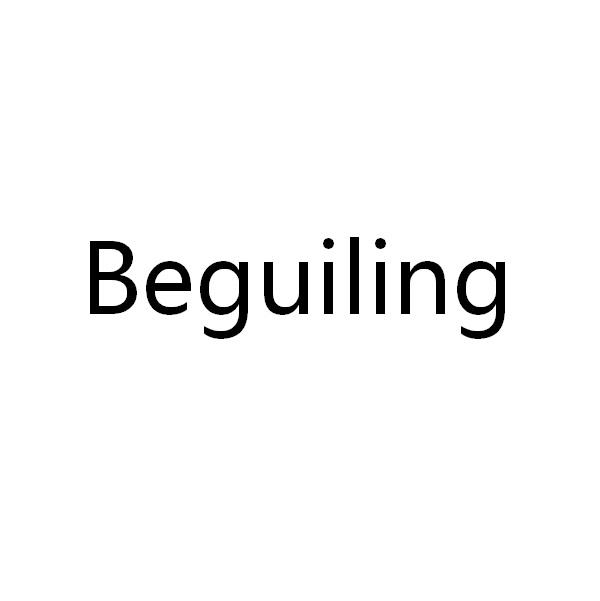 BEGUILING