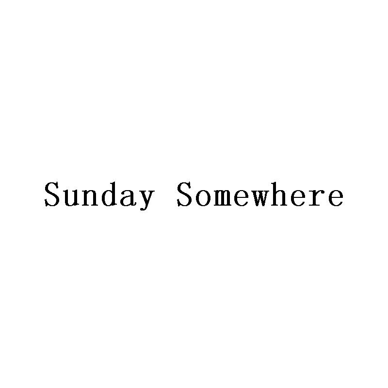 SUNDAY SOMEWHERE