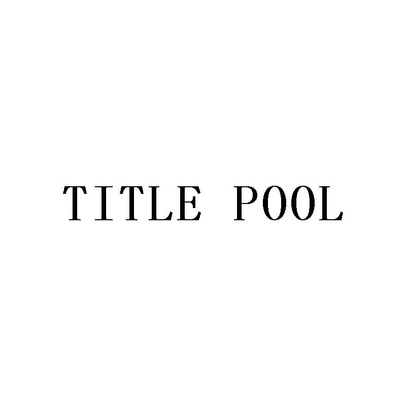 TITLE POOL