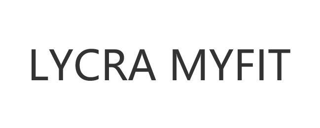 LYCRA MYFIT