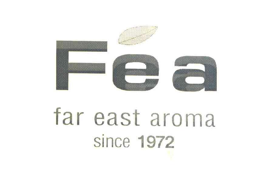 FEA FAR EAST AROMA SINCE 1972
