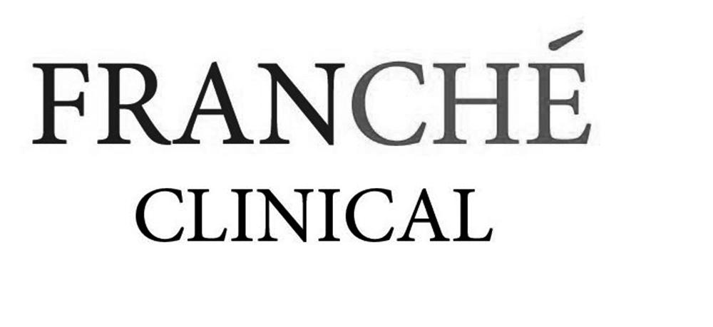 FRANCHE CLINICAL
