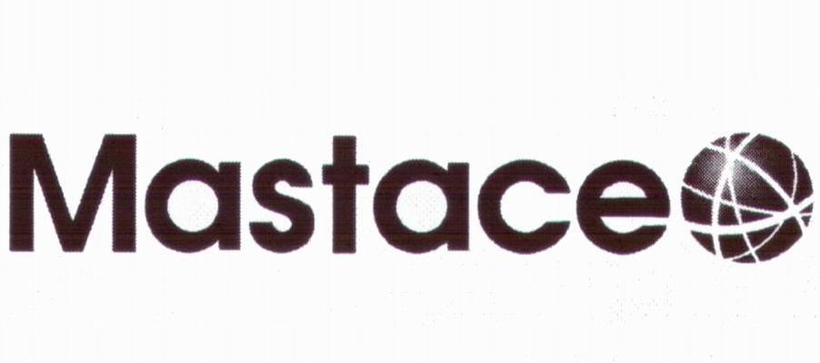 MASTACE