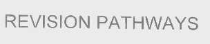 REVISION PATHWAYS