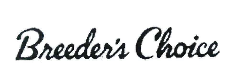 BREEDER＇S CHOICE