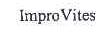 IMPROVITES