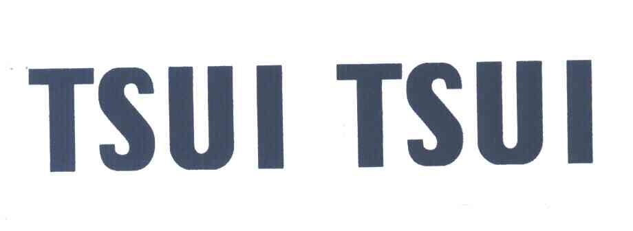 TSUI TSUI