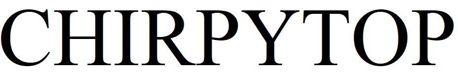 CHIRPYTOP