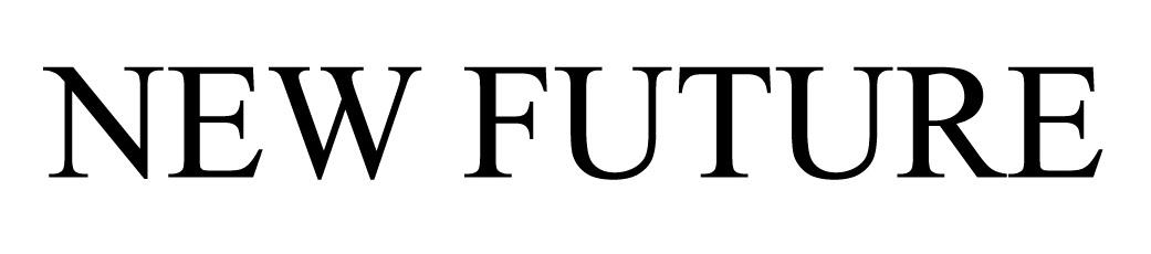 NEW FUTURE