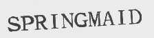 SPRINGMAID
