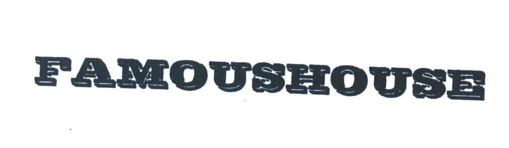 FAMOUSHOUSE