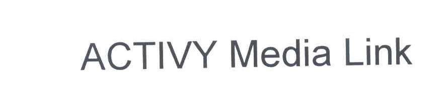 ACTIVY MEDIA LINK