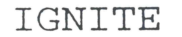 IGNITE