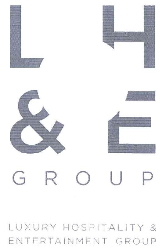 LH &E GROUP LUXURY HOSPITALITY & ENTERTAINMENT GROUP