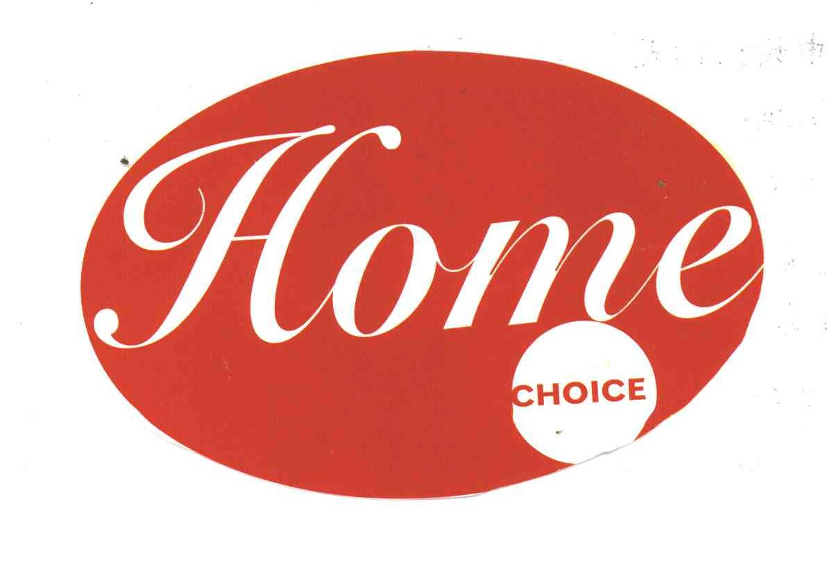 HOME CHOICE