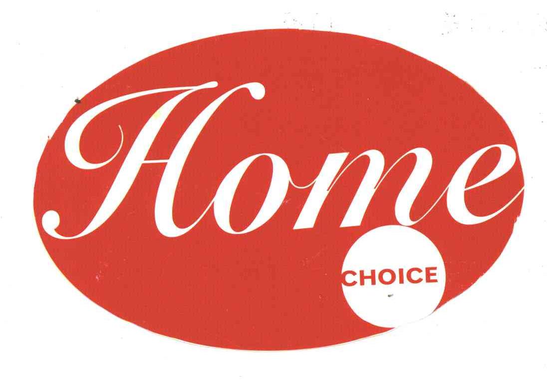 HOME CHOICE