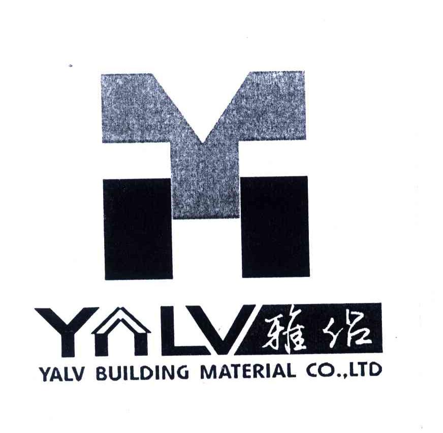 YALV YALV BUILDING MATERIAL CO.，LTD;雅侣