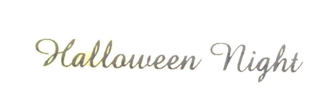 HALLOWEEN NIGHT