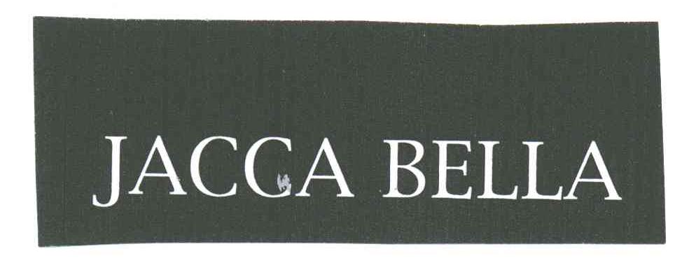 JACCA BELLA