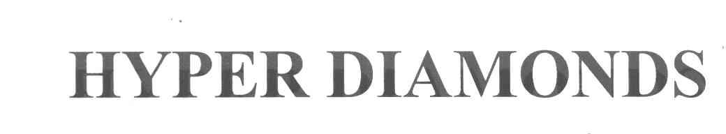 HYPER DIAMONDS